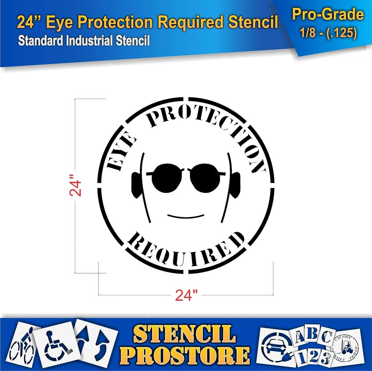 Eye Protection Floor Marking Stencil 24 Inch X 24 Inch X 1/8 Inch H29304